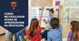 Curso de Metodologias Ativas de Aprendizagem na Educao