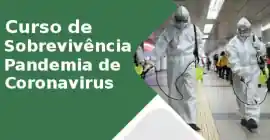 Curso de Sobrevivncia a Pandemia de Coronavrus